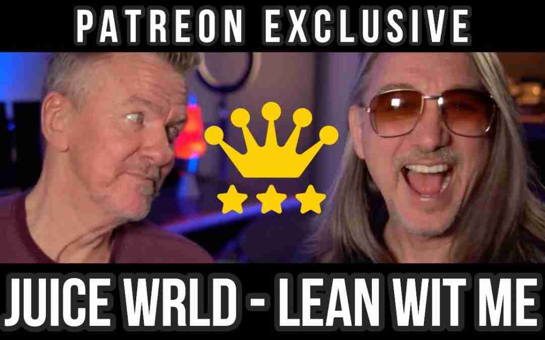 HARDCORE! Reaction to Juice WRLD – Lean Wit Me