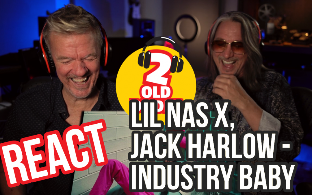 BACK ON TOP! Reaction to Lil Nas X, Jack Harlow – Industry Baby