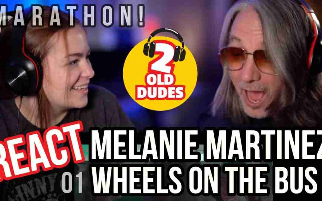 Reaction to Melanie Martinez – Wheels on the Bus | K-12