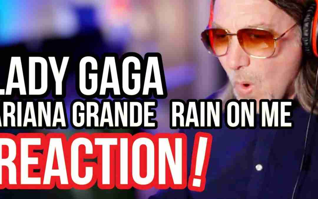 POWERHOUSE! Reaction to Lady Gaga, Ariana Grande – Let It Rain