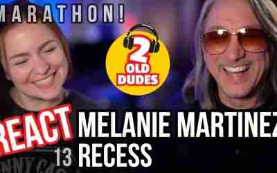 Reaction to Melanie Martinez – Recess
