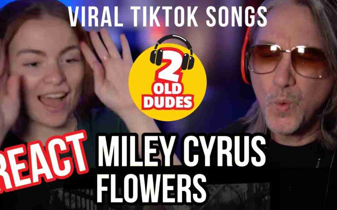 Reaction to Miley Cyrus – Flowers